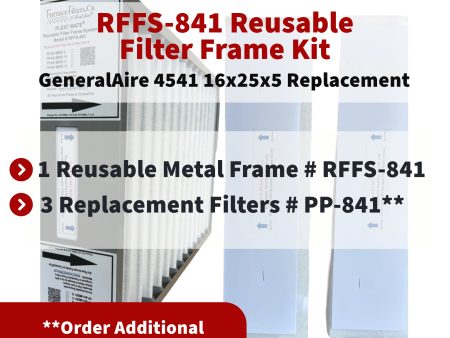 GeneralAire 4541   4511 16x25x5 Reusable Filter Frame Kit - Includes Lifetime Reusable Frame MODEL # RFFS 841 and 3 Replacement Filters PART # PP-841 MERV 11. Made by FurnaceFilters.Ca Fashion