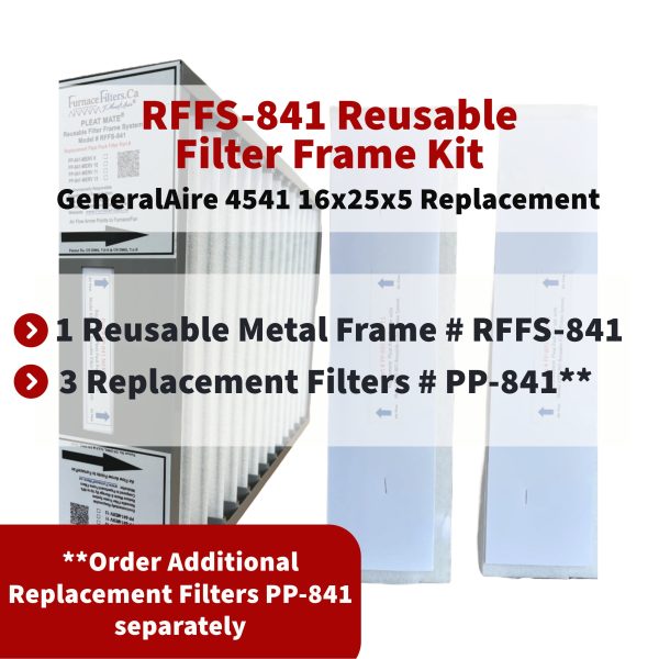 GeneralAire 4541   4511 16x25x5 Reusable Filter Frame Kit - Includes Lifetime Reusable Frame MODEL # RFFS 841 and 3 Replacement Filters PART # PP-841 MERV 11. Made by FurnaceFilters.Ca Fashion